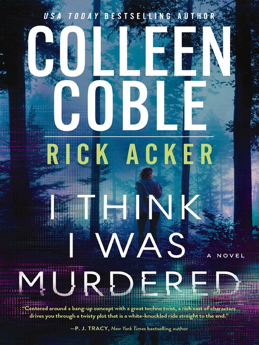 Title details for I Think I Was Murdered by Colleen Coble - Available